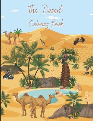 Book cover for The Desert- Coloring Book