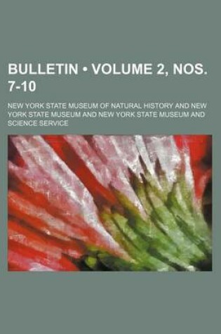 Cover of Bulletin (Volume 2, Nos. 7-10)