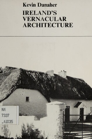 Cover of Ireland's Vernacular Architecture