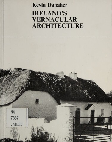 Book cover for Ireland's Vernacular Architecture