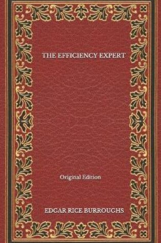 Cover of The Efficiency Expert - Original Edition