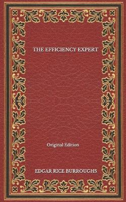 Book cover for The Efficiency Expert - Original Edition