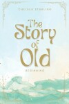 Book cover for The Story of Old