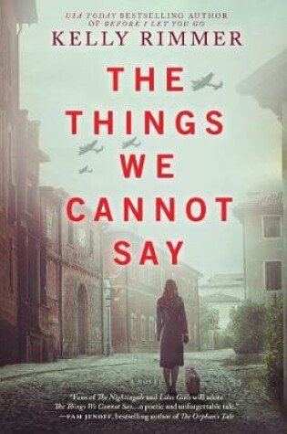 Cover of The Things We Cannot Say