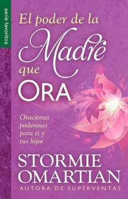 Book cover for El Poder de la Madre Que Ora