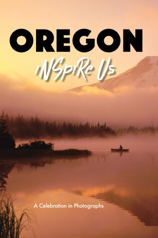 Cover of Oregon Inspire Us