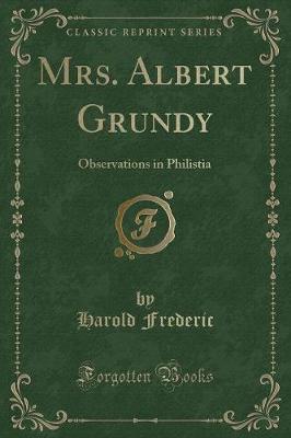 Book cover for Mrs. Albert Grundy