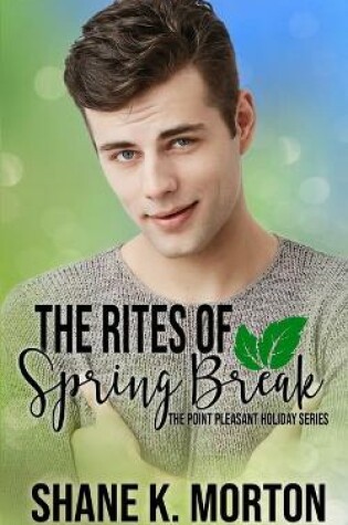 Cover of The Rites of Spring Break