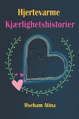 Book cover for Hjertevarme Kjærlighetshistorier