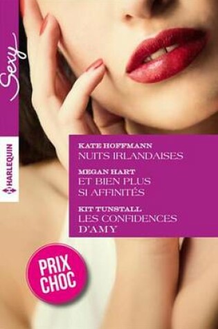 Cover of Nuits Irlandaises - Et Bien Plus Si Affinites - Les Confidences D'Amy