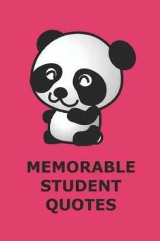 Cover of Memorable Student Quotes