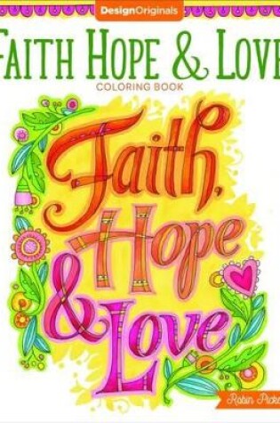 Cover of Faith, Hope & Love Coloring Book