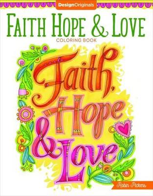 Book cover for Faith, Hope & Love Coloring Book