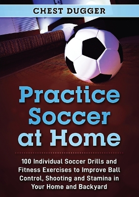 Book cover for Practice Soccer At Home