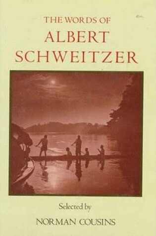 Cover of The Words of Albert Schweitzer