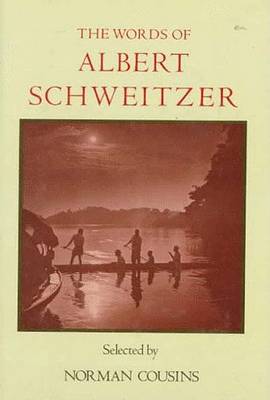 Cover of The Words of Albert Schweitzer