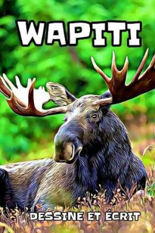 Cover of Wapiti