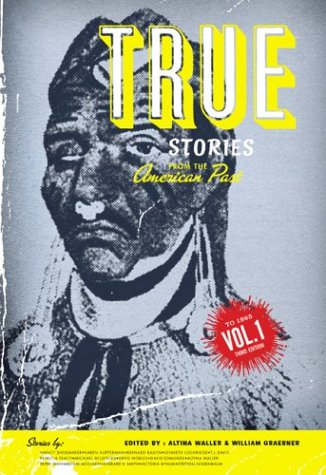 Book cover for True Stories Amer Past Vl1 to 1865