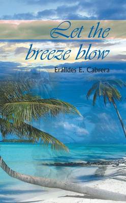 Cover of Let the Breeze Blow