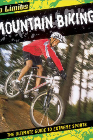 Cover of No Limits: Mountain Biking