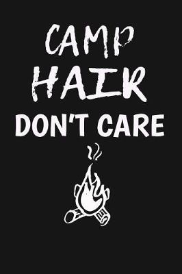 Book cover for Camp Hair Don't Care