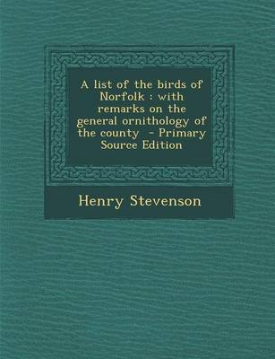 Book cover for A List of the Birds of Norfolk