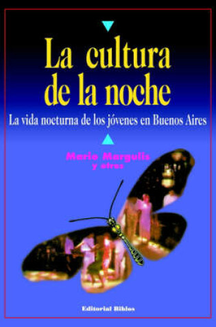 Cover of La Cultura De La Noche