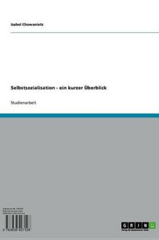 Cover of Selbstsozialisation - Ein Kurzer Uberblick