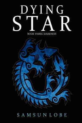 Book cover for Dying Star Book Three