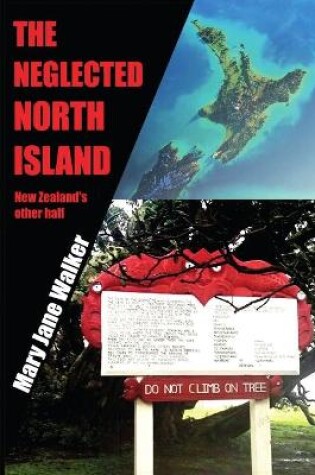 Cover of The Neglected North Island