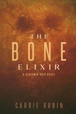 Book cover for The Bone Elixir