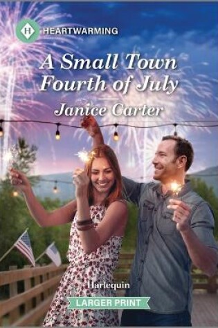 Cover of A Small Town Fourth of July
