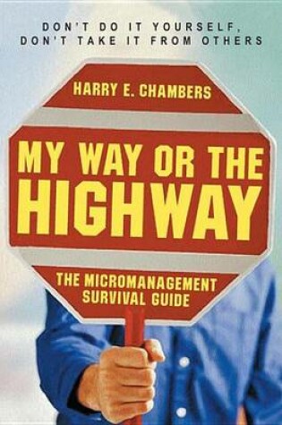 Cover of My Way or the Highway