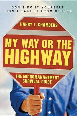 Book cover for My Way or the Highway