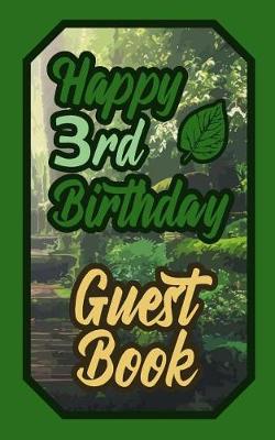 Book cover for Happy 3rd Birthday Guest Book