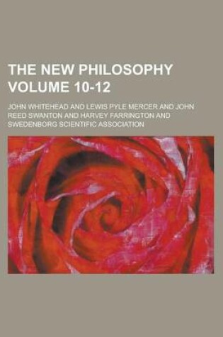 Cover of The New Philosophy Volume 10-12