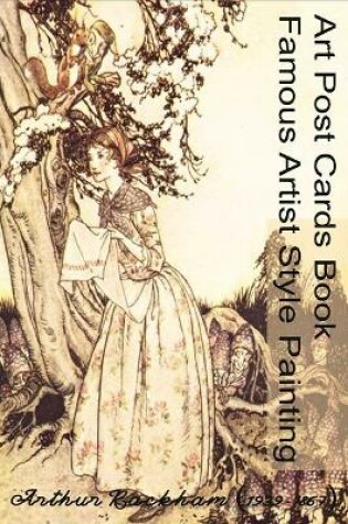 Cover of Art Post Cards Book - Famous Artist Style Painting - Arthur Rackham (1867-1939)