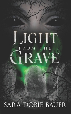 Book cover for Light From The Grave