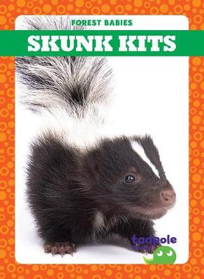 Book cover for Skunk Kits