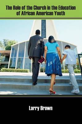Book cover for The Role of the Church in the Education of African American Youth