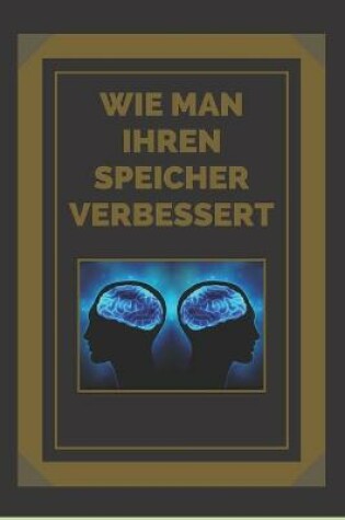 Cover of Wie Man Ihren Speicher Verbessert