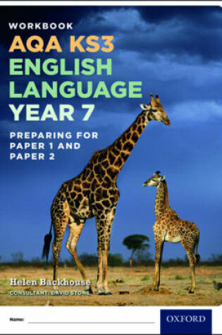 Cover of AQA KS3 English Language: Key Stage 3: AQA KS3 English Language: Year 7 test workbook
