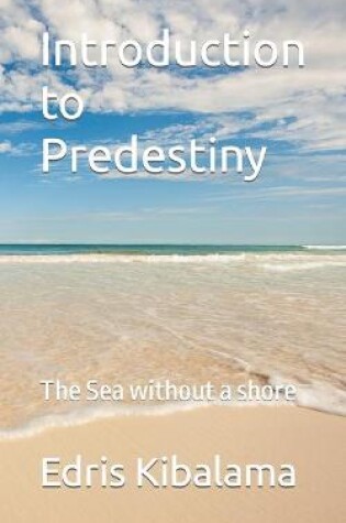 Cover of Introduction to Predestiny