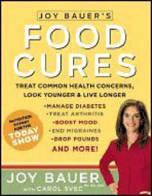 Book cover for Joy Bauer's Food Cures