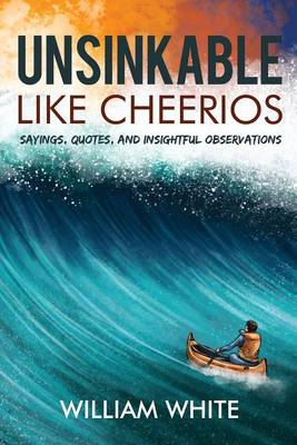 Book cover for Unsinkable Like Cheerios