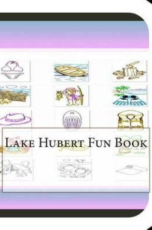 Cover of Lake Hubert Fun Book