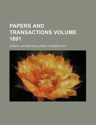 Book cover for Papers and Transactions Volume 1891