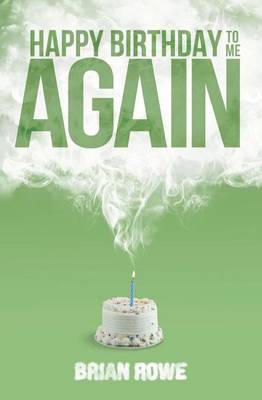 Book cover for Happy Birthday to Me Again