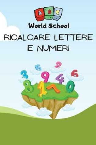 Cover of Ricalcare Lettere E Numeri