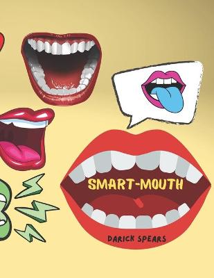 Book cover for Smart-Mouth